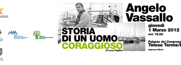 Angelo Vassallo Storia di un uomo coraggioso